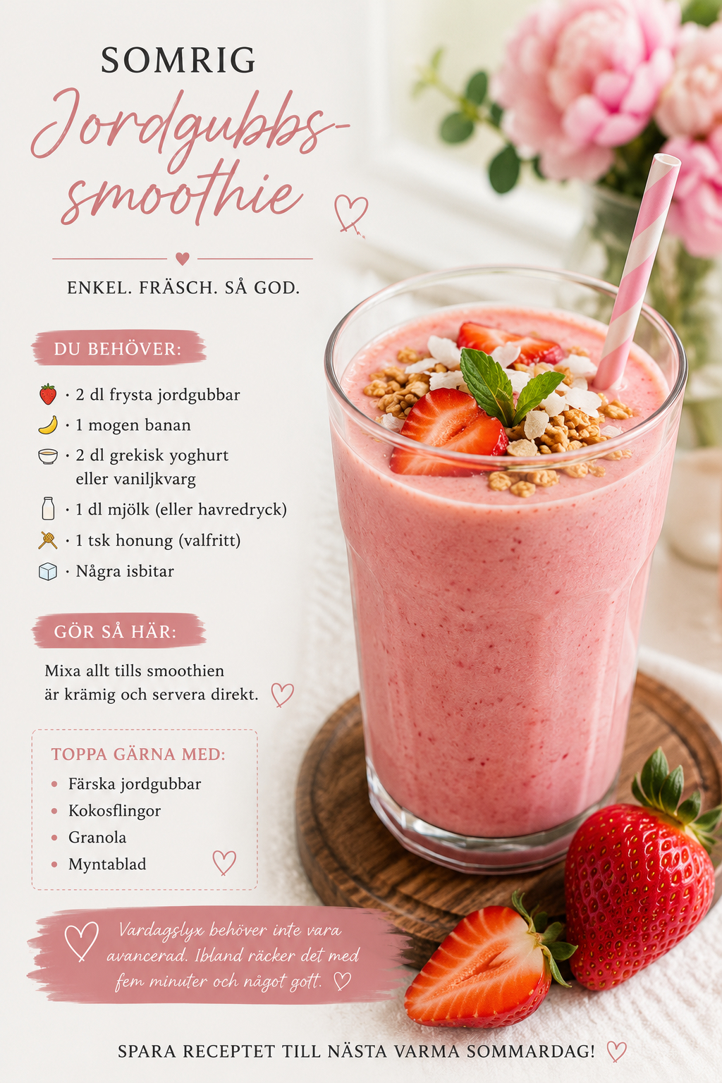 Somrig jordgubbssmoothie